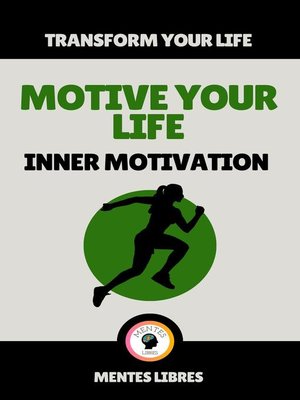 cover image of Motive Your Life--Inner Motivation